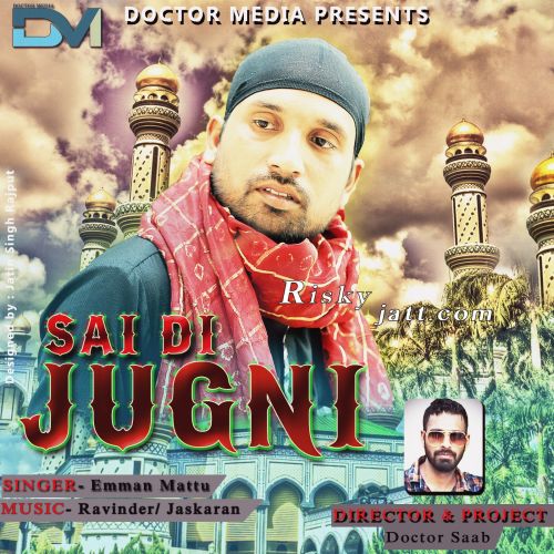 Sai Di Jugni Emman Mattu Mp3 Song Download