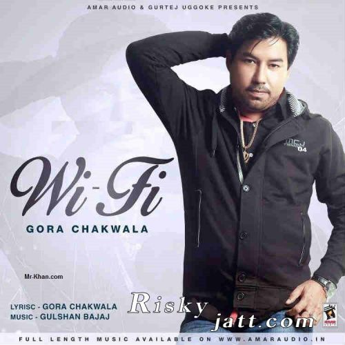 Wi Fi Gora Chak Wala Mp3 Song Download