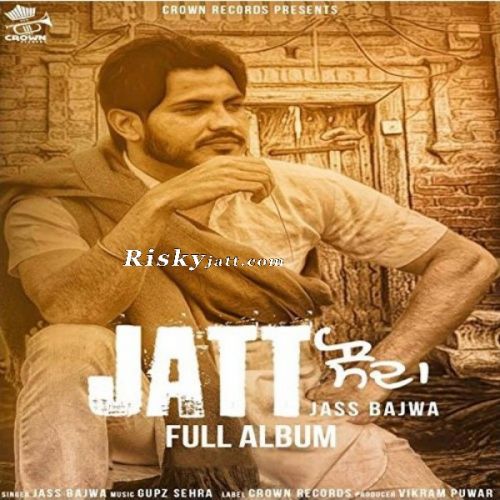 Att Jass Bajwa Mp3 Song Download