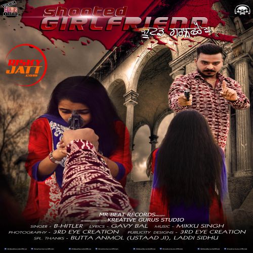 Shooted Girlfriend B Hitler Mp3 Song Download