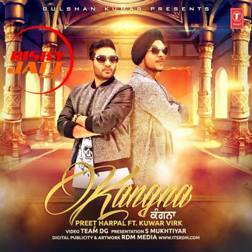 Kangna Ft Kuwar Virk Preet Harpal Mp3 Song Download