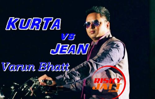 Kurta vs Jean Varun Bhatt Mp3 Song Download