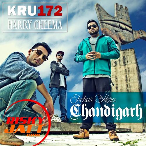 Shehar Mera Chandigarh Harry Cheema, Kru172 Mp3 Song Download