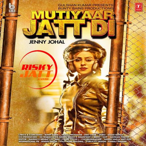 Mutiyaar Jatt Di Jenny Johal Mp3 Song Download