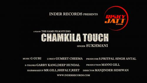 Chamkila Touch Sukhmani Mp3 Song Download