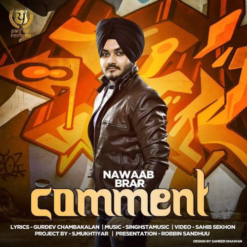 Comment Nawaab Brar Mp3 Song Download