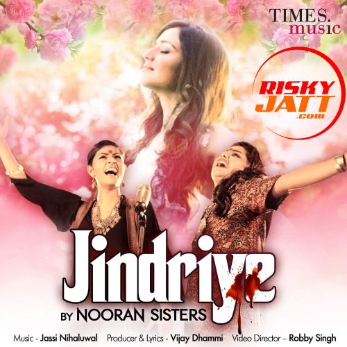 Jindriye Nooran Sisters Mp3 Song Download