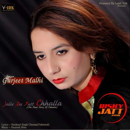 Jalle Da Putt Chhalla Gurjeet Malhi Mp3 Song Download