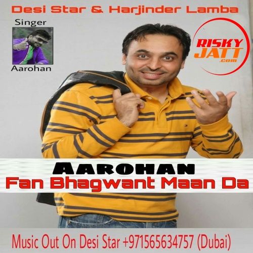 Fan_Bhagwant_Maan_Da Aarohan Mp3 Song Download