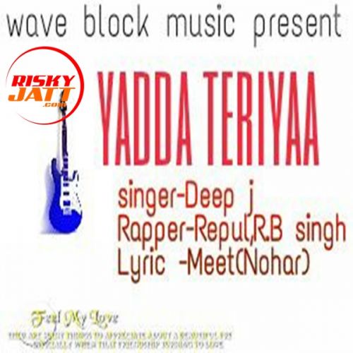 Yadda Teriyaa Deep J Mp3 Song Download