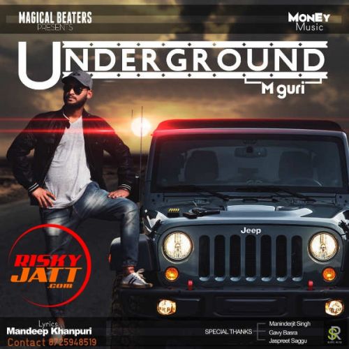 Underground M Guri Mp3 Song Download