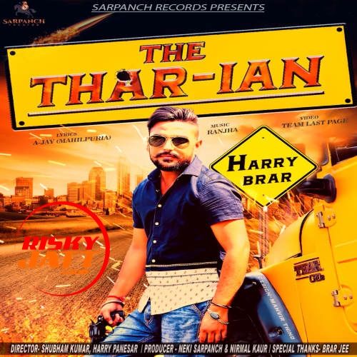 The Thar-Ian Harry Brar Mp3 Song Download