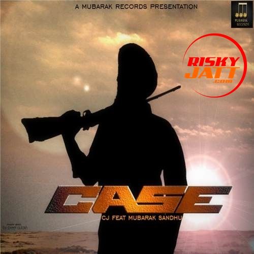 Case C Jay Singh Mp3 Song Download