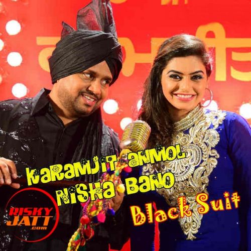 Black Suit Karamjit Anmol , Nisha Bano Mp3 Song Download