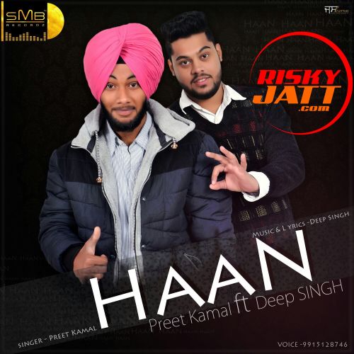 Haan Preet Kamla, Deep Singh Mp3 Song Download