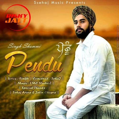 Pendu Singh Shammi Mp3 Song Download