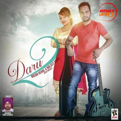 Daru 2 Nazar Rehal, Baljit Kaur Mp3 Song Download