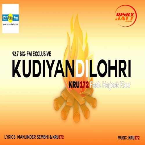 Kudiyan Di Lohri Kru172, Harjeet Kaur Mp3 Song Download