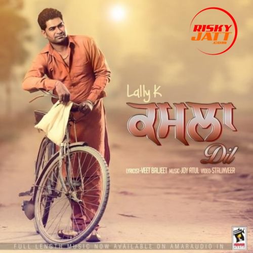 Kamla Dil Lally K Lally K Mp3 Song Download