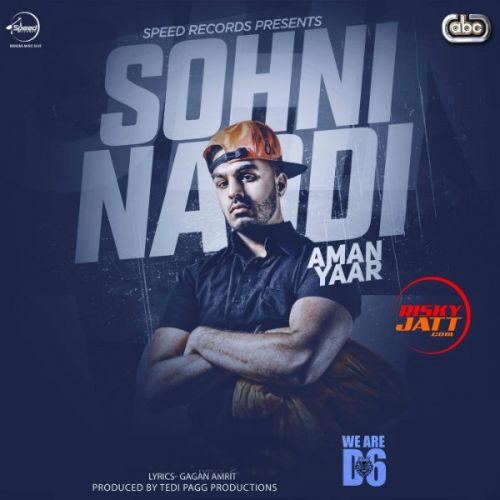 Sohni Naddi Aman Yaar Mp3 Song Download