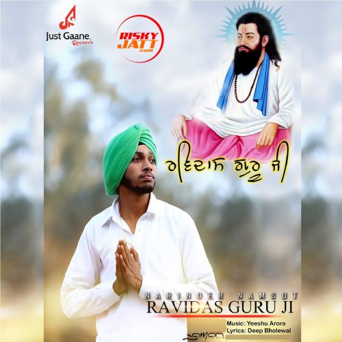 Ravidass Guru Ji Narinder Namsot Mp3 Song Download