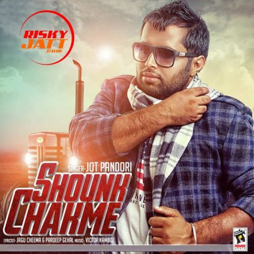 Shounk Chakme Jot Pandori Mp3 Song Download