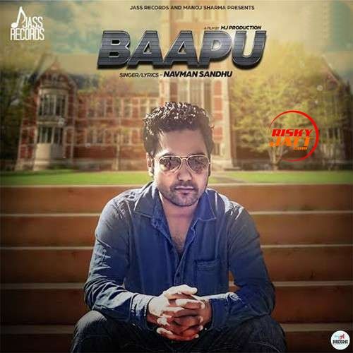 Baapu Navman Sandhu Mp3 Song Download