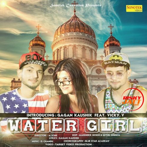 Water Girl Gagan Kaushik Mp3 Song Download