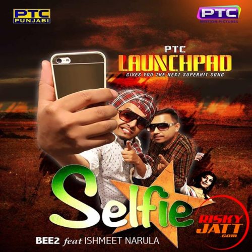 Selfie Bee 2, Ishmeet Narula Mp3 Song Download