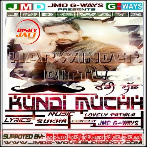 Kundi Muchh Harwinder Bittu Mp3 Song Download