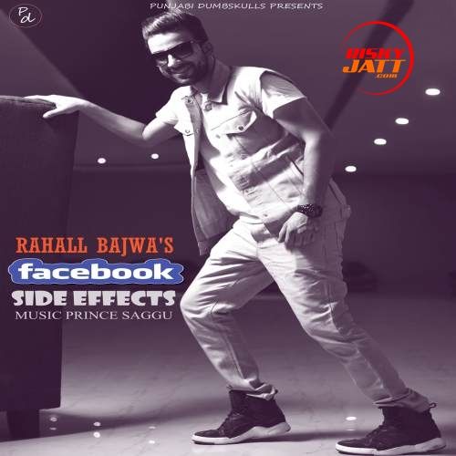 FB Side Effects Rahall Bajwa Mp3 Song Download