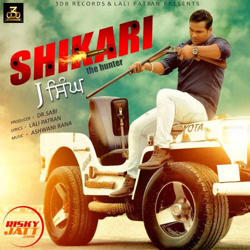 Shikari The Hunter J Singh Mp3 Song Download