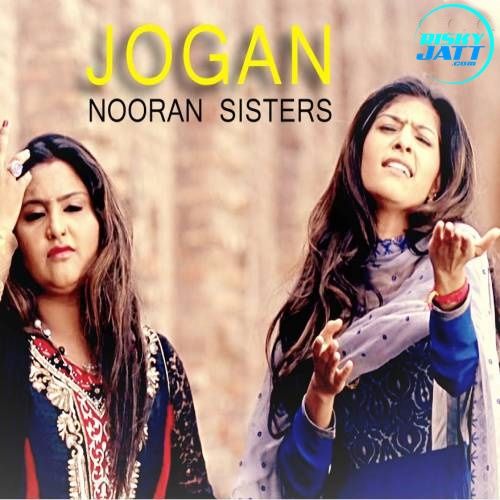 Jogan Nooran Sisters Mp3 Song Download