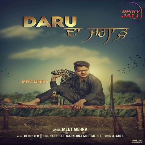 Daru Da Jugar Meet Mehra Mp3 Song Download