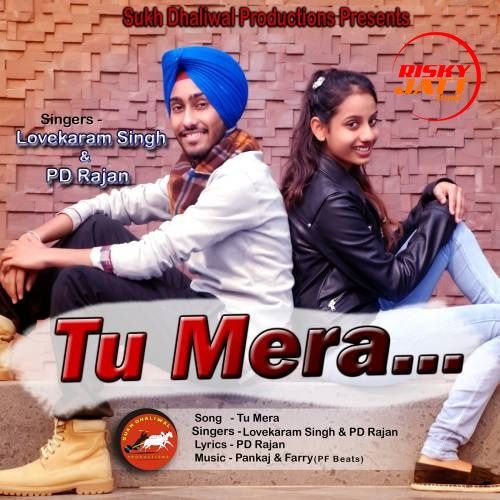 Tu Mera Lovekaram Singh, PD Rajan Mp3 Song Download