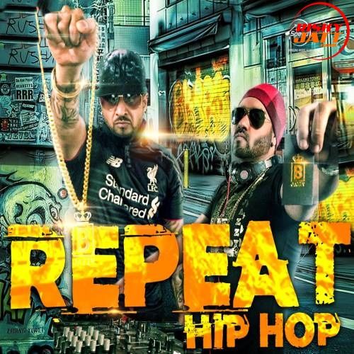 Repeat Jazzy B, JSL Singh Mp3 Song Download