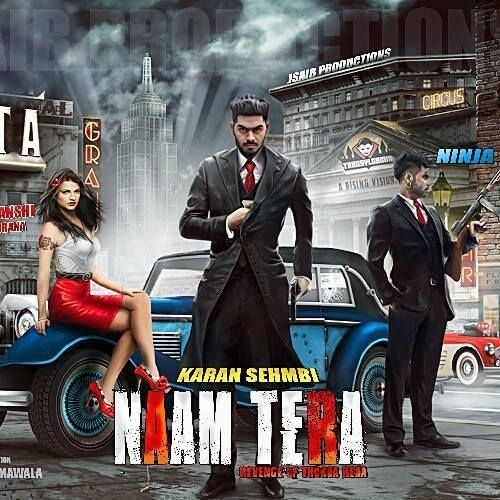 Naam Tera Karan Sehmbi, Ninja Mp3 Song Download