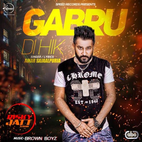 Gabru Di Hik Amar Sajaalpuria Mp3 Song Download