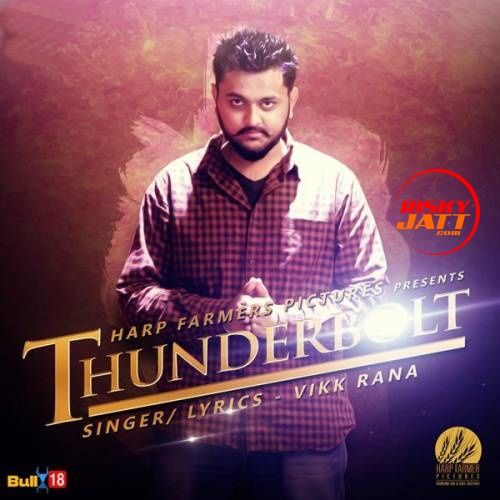 Thunderbolt Vikk Rana Mp3 Song Download