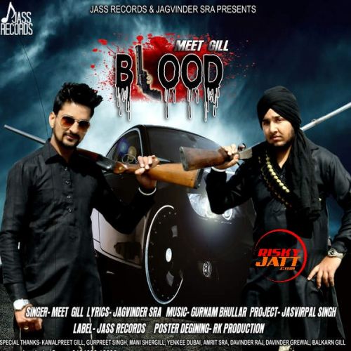 Blood Meet Gill Mp3 Song Download