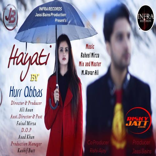 Hayati Hurr Abbas Mp3 Song Download