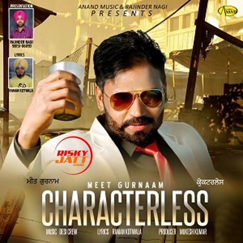 Characterless Meet Gurnam Mp3 Song Download