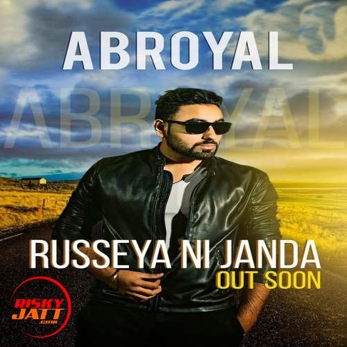 Russeya Ni Janda Abroyal, Loveleen Dosanjh Mp3 Song Download