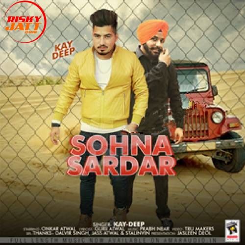 Sohna Sardar Kay Deep Mp3 Song Download