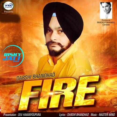 Fire Darshi Bhanohad Mp3 Song Download