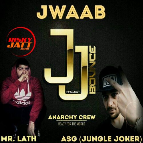 Jwaab ASG, Mr Lath Mp3 Song Download