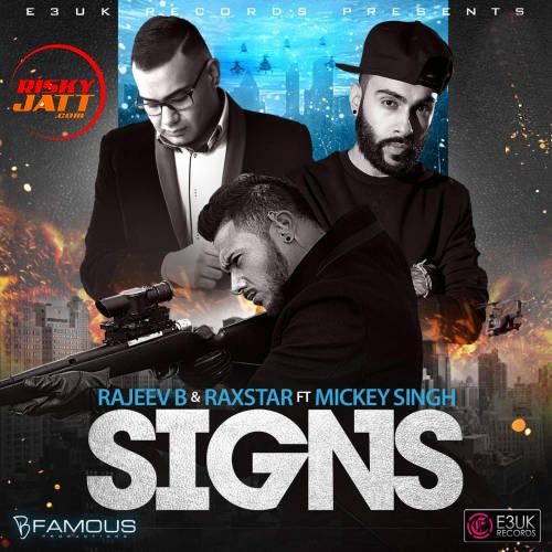 Signs Raxstar, Rajeev B Mp3 Song Download