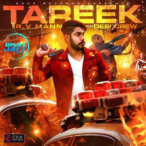 Tareek RV Mann Mp3 Song Download