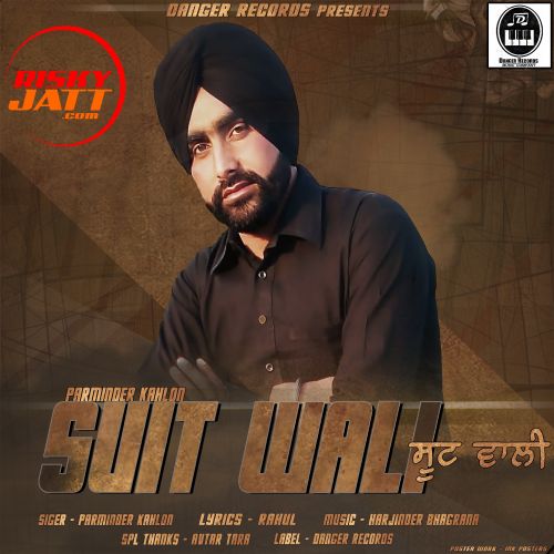 Suit Wali Parminder Kahlon Mp3 Song Download