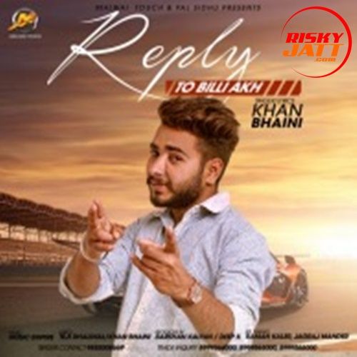 Reply to Billi Akh Khan Bhaini Mp3 Song Download